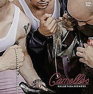 Calle para siempre - CD Audio di Camellos