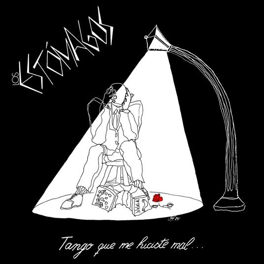 Tango Que Me Hiciste Mal - Vinile LP di Los Estomagos