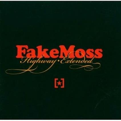 Highway: Extended - CD Audio di Fake Moss