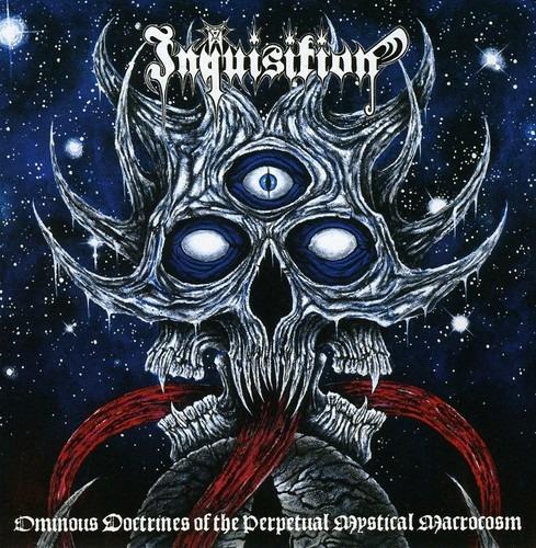 Ominous Doctrines Of The Perpetual Mystical Macroc - CD Audio di Inquisition