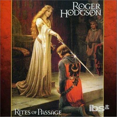 Rites of Passage - CD Audio di Roger Hodgson