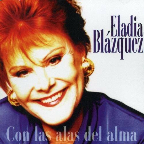 Con Las Alas Del Alma - CD Audio di Eladia Blazquez