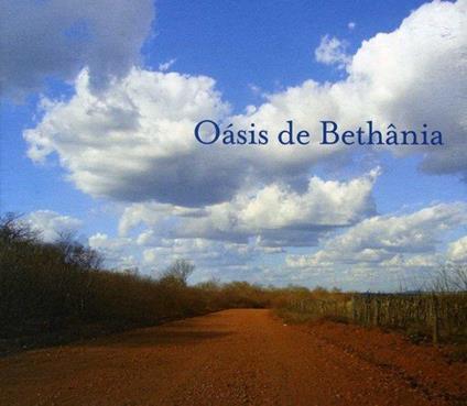 Oasis de Bethania - CD Audio di Maria Bethania