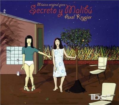 Secreto Y Malibu - CD Audio di Axel Krygier
