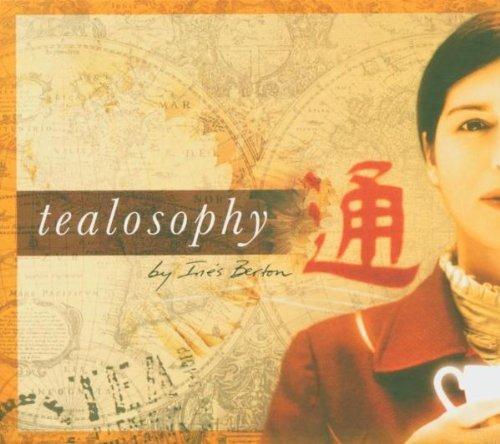 Tealosophy By Ines Berton - CD Audio