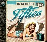 Rebirth of the Fifties (Serie Trilogy) - CD Audio