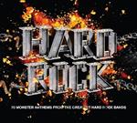 Hard Rock. 70 Monster Anthems from the Greatest Rock Bands