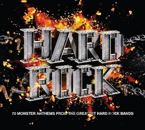 Hard Rock. 70 Monster Anthems from the Greatest Rock Bands - CD Audio
