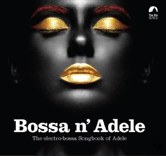 Bossa N' Adele - CD Audio