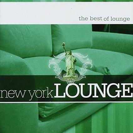 Best of Lounge - CD Audio di New York