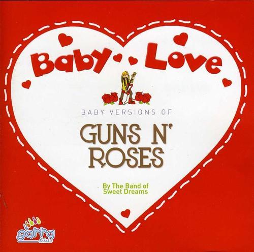 Band Of The Sweet Dreams - Baby Love Guns 'N' Roses - CD Audio