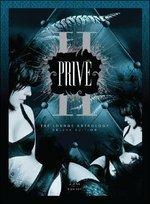 Prive II. The Lounge Anthology (Box Set Deluxe Edition)