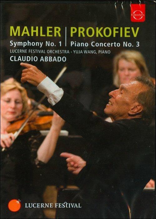 Gustav Mahler. Symphony No. 1 - Sergey Prokofiev: Piano Concerto No. 3 (DVD) - DVD di Gustav Mahler,Claudio Abbado,Yuja Wang