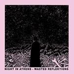 Wasted Reflektions (Splatter Edition)