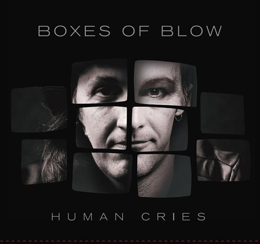 Human Cries - CD Audio di Boxes of Blow