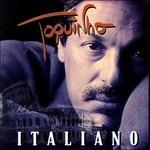 Toquinho Italiano - CD Audio di Toquinho