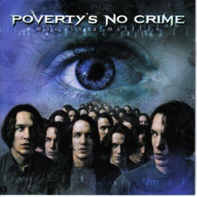 One In A Million - CD Audio di Poverty's No Crime