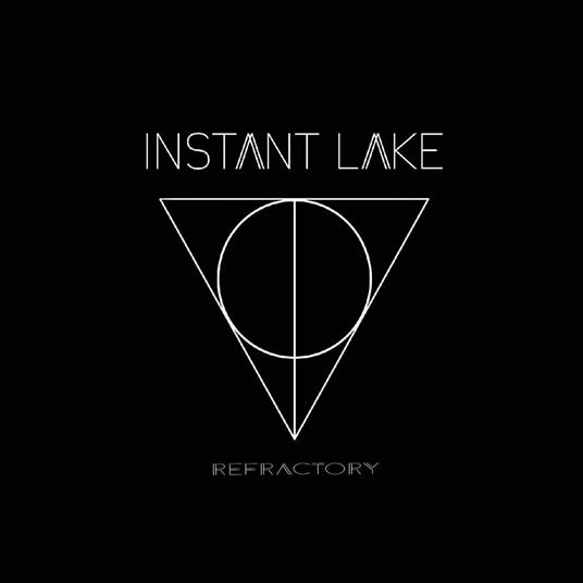 Refractory - CD Audio di Instant Lake