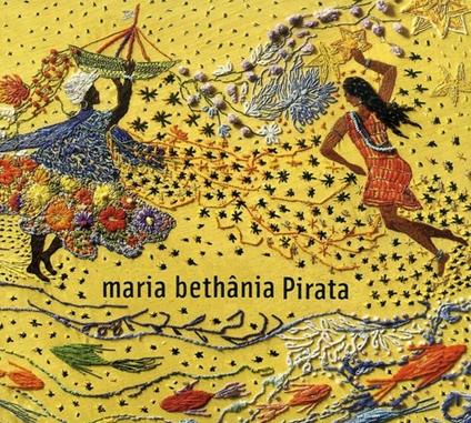 Pirata - CD Audio di Maria Bethania