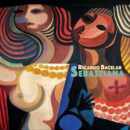 Sebastiana - CD Audio di Ricardo Bacelar