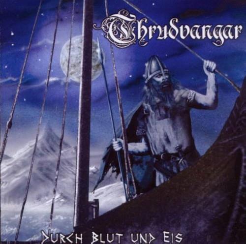 Durch  Blut Und Eis - CD Audio di Thrudvangar