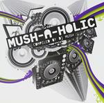 Mush-A-Holic