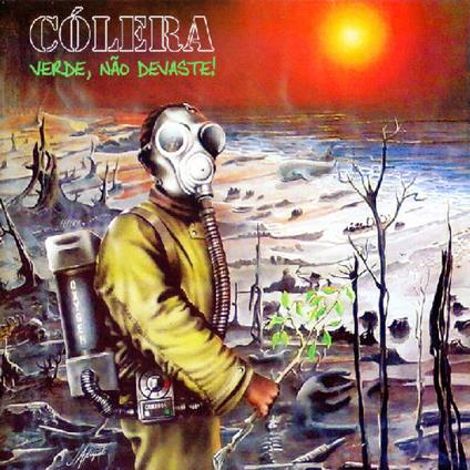 Verde,Nao Devaste! - CD Audio di Colera