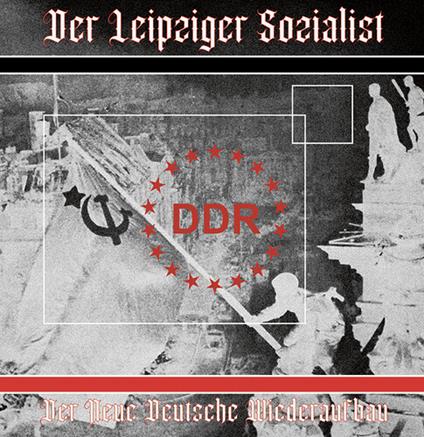 Der Leipziger?Sozialist - CD Audio di DDR