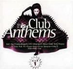 This is Club Anthems 1 - CD Audio