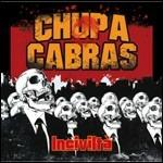 Inciviltà - CD Audio di Chupacabras