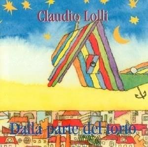 Dalla parte del torto - CD Audio di Claudio Lolli
