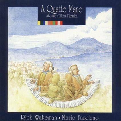 A Quatte - CD Audio Singolo di Rick Wakeman