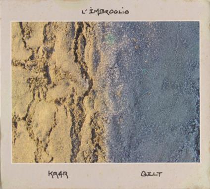 Krar / Qelt - CD Audio di L'imbroglio