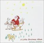 A Little Christmas Album - CD Audio di Arturo Stalteri