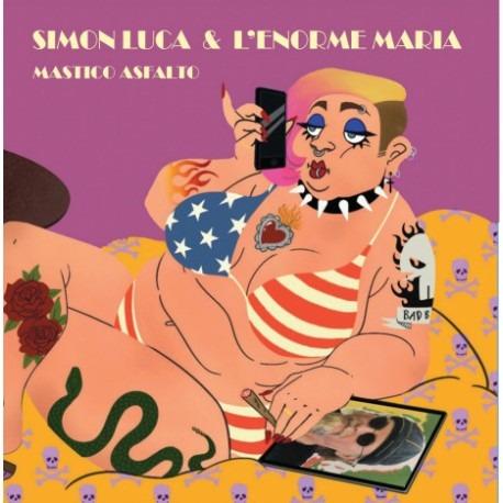 Simon L'enorme / Maria Luca - Mastico Asfalto - Vinile LP