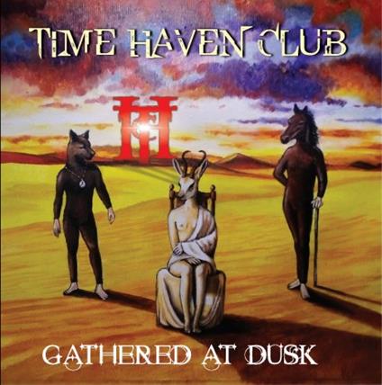Time Haven Club - Gathered At Dusk - CD Audio