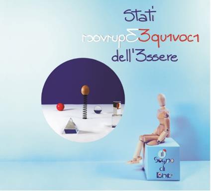 Il Sogno Di Rubik - Stati Equivoci Dell'Essere - CD Audio
