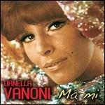 Ma mì - CD Audio di Ornella Vanoni