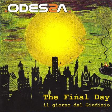 Final Day - CD Audio di Odessa