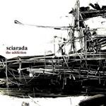 Sciarada - Addiction