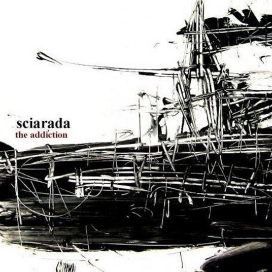Sciarada - Addiction - CD Audio di Sciarada