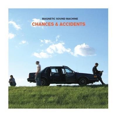 Chances And Accidents - CD Audio di Magnetic Sound Machine
