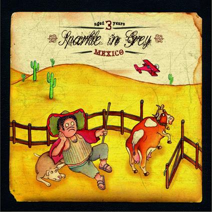Mexico - CD Audio di Sparkle in Grey