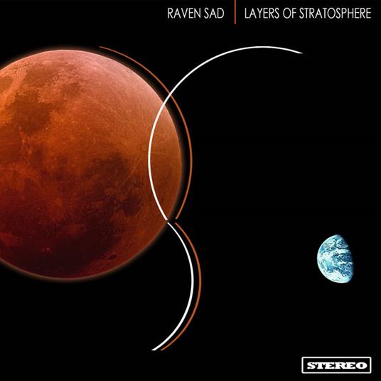 Layers Of Stratosphere - CD Audio di Raven Sad
