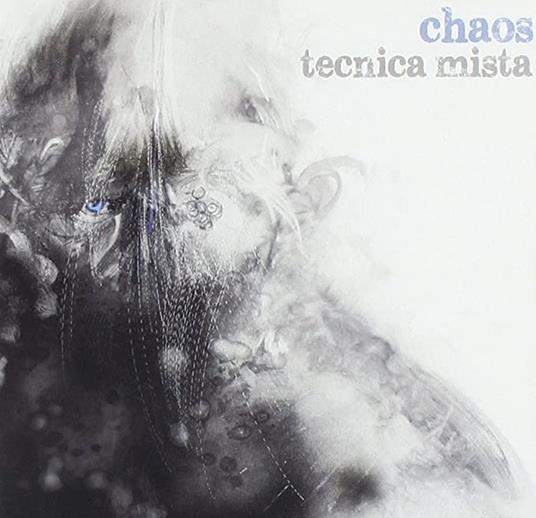 Tecnica Mista - CD Audio di Chaos