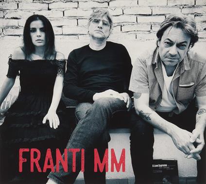 Franti Mm - Franti Mm - CD Audio