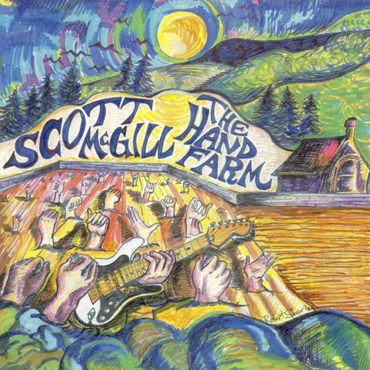 The Hand Farm - CD Audio di Scott McGill