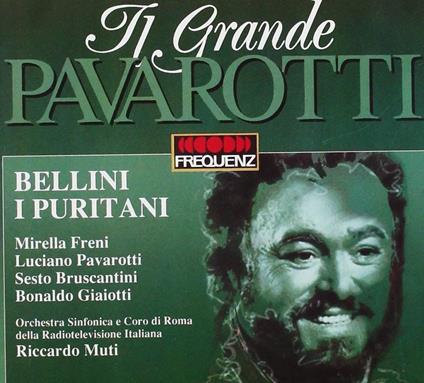 Bellini: I Puritani / Muti, Pavarotti, Freni, Bruscantini - CD - CD Audio