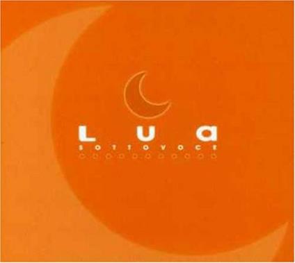 Lua - Sottovoce - CD Audio di Lua