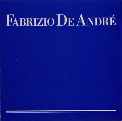 Fabrizio De Andrè - CD Audio di Fabrizio De André